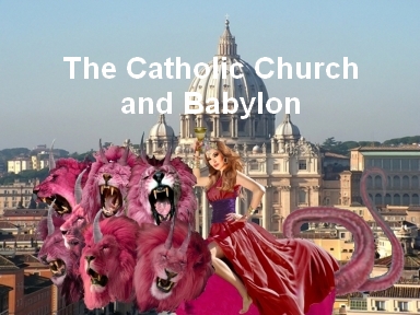 The Catholic Church and Babylon